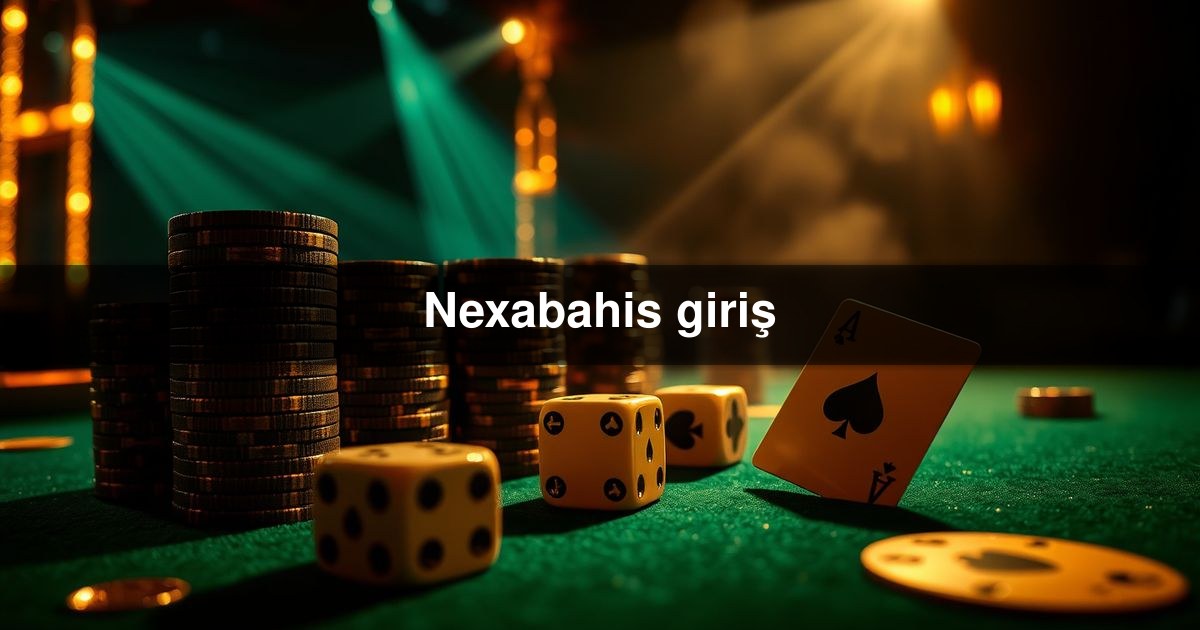 Nexabahis giriş